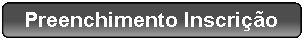 Retngulo Arredondado: Preenchimento Inscrio
